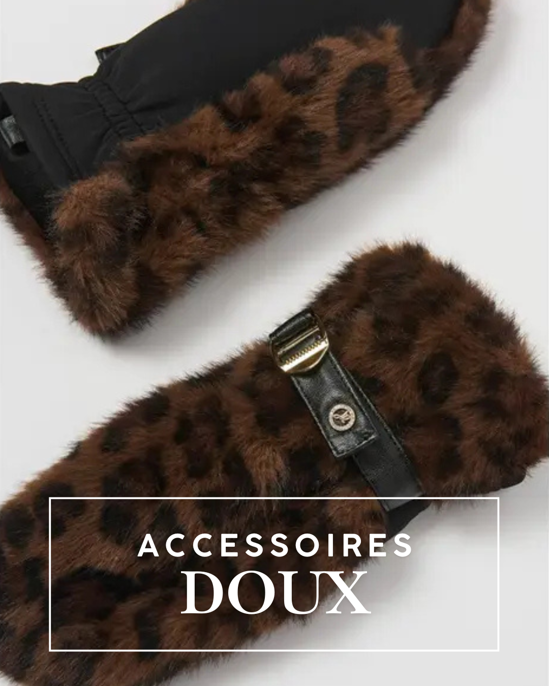 Accessoires doux